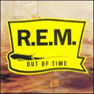 REM - 1991 - Out of Time.jpg